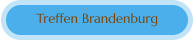 Treffen Brandenburg