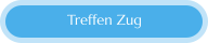 Treffen Zug